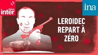 [L'Op&eacute;ration Tupeutla] E166 - Leroidec repart &agrave; z&eacute;ro