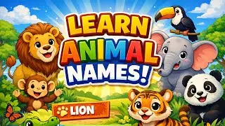 Learn Animal Names for Kids 🐶🐱 | Animals Names | Early Learning Video