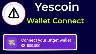 How To Connect YesCoin Wallet Connect || YesCoin Wallet Connect Settings || YesCoin Mining Bot