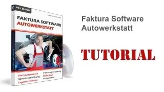 Faktur Manager Kfz Autowerkstatt - Rechnungsprogramm Tutorial Anleitung Tipp