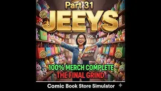 THE ULTIMATE COLLECTION! 💎 | Series 4 Vol 5 Final Push | OH-HAI-YO | Comic Book Store Simulator #31