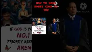 HOW TO MAKE MONEY COME TO YOU BY PASTOR CHRIS OYAKHILOME #SHORT