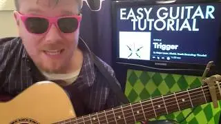 Trigger - Khalid, Major Lazer // guitar lesson beginner tutorial easy chords strumming tabs