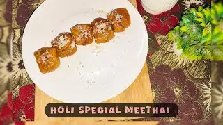 Laung Lata Methai | Holi Special Methai | Easy and Quick Recipe for Holi | #recipe #holi #meethai
