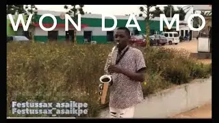 Mavins - won da mo ( saxophone cover ) by festussax_asaikpe