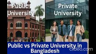 Private vs Public University in Bangladesh 🇧🇩 | Full Comparison | Admission, Cost, Quality, Future