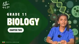 2.7 Renowned zoologists in Ethiopia: Biology Grade 11