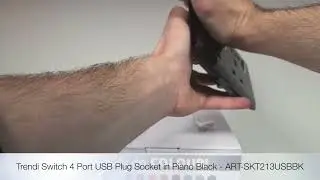 Unboxing the Trendi Switch 4 Port USB Plug Socket in Piano Black - ART-SKT213USBBK