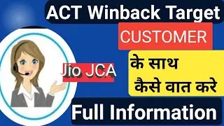 ACT Winback Target || ACT Winback Target customer se baat kaise kare || jio FSM calling