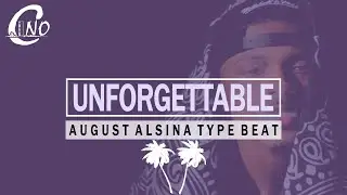 August Alsina Type Beat -  