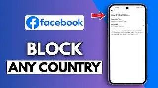How to Block Any Country on Facebook Page - Full Guide