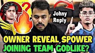 Jonathan Reaction On Official ⚡ Owner revealed Spower joining team Godlike ? 🇮🇳