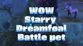 WOW Starry Dreamfoal Battle pet: Treasure-Shadowlands