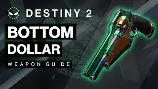 Bottom Dollar Weapon Guide | 