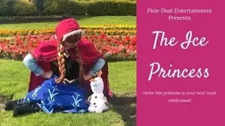 Invite the Ice Princess to your event...| Pixie Dust Entertainment