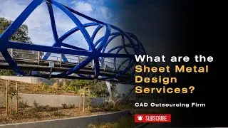 What are Sheet Metal Design Services?