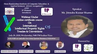Session 3: International IPR Treaties & Conventions Treaties  - Webseries for Online Course