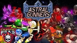 Astral Gunners - Light Character - Normal - PC Gameplay