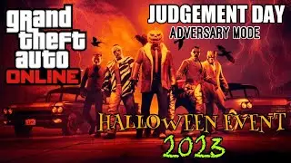 Halloween Event 2023 - Judgement Day Adversary Mode (GTA Online Update)