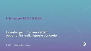 Incentivi per il Turismo 2025  opportunità reali, risposte concrete 1