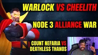 MCOC Alliane War Node 3: Warlock vs Cheelith and Count Nefaria vs D. Thanos