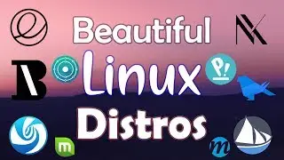 Top 10 Most Beautiful Linux Distros