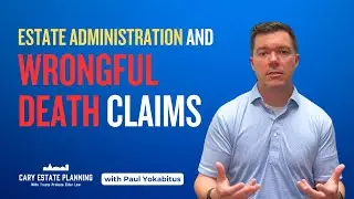 Estate Administration Process for Wrongful Death Claims