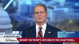 Bessent: 'Formal Process' for Powell Successor Already Starting