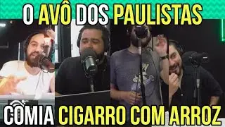 O Av&Ocirc; Dos Paulistas Comia Cigarro Com Arroz