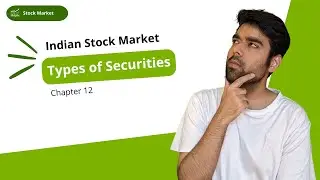 Types of Securities that can be Traded in the Indian Stock Market