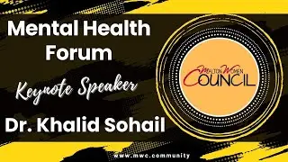 Mental Health Forum With Dr. Khalid Sohail