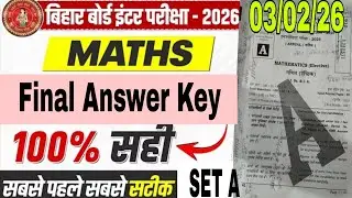 03/02/2026 BIHAR INTER EXAM MATH ANSWERS KEY SET A TO J 