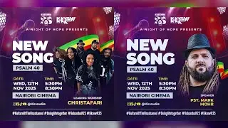 NEW SONG - PSALMS 40 CHRISTAFARI || PST. MARK MOHR || KKREW BIBLE STUDY || A NIGHT OF HOPE