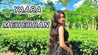 YARRA MEHERBAN / BOSS 2 / JEET / NUSRAT FARIA / DANCE COVER BY SNEHA 