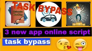 3 new app task bypass online script OTP bypass 😘