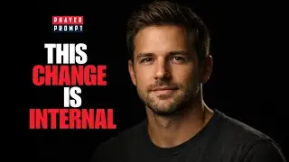 Morning Prayer for Inner Transformation | Christ Being Formed in Me