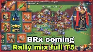 Rally trap take Mix rally full T5. MAX TITAN FULL ASTRA. BRx coming for my trap #lordsmobile