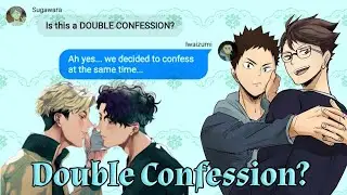 Double Confession? - At My Worst by Pink Sweat$ || Haikyuu!! Texting ft. SakuAtsu and IwaOi
