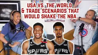 Is the New NBA All Star Format a W? US vs World + CRAZY Trade Scenarios & the WNBA Draft No. 1 Picks