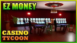 Stealing Money With Rigged Games! - Casino Tycoon Demo