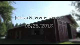 Jessica and Jeremy Hunter 08/25/18 (Final Cut)