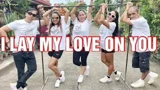 I LAY MY LOVE ON YOU | Remix | Dance Fitness | Tambayan Ni Ingka Richie