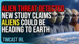 ALIEN THREAT Detected, New Study Claims Aliens Could Be HEADING TO EARTH