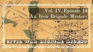 Тайна Железной Бригады &mdash; Том IV, Эпизод 14