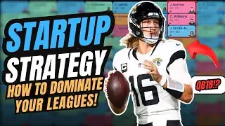 Dominate Your Dynasty Startup Draft (Full Superflex Strategy Breakdown)