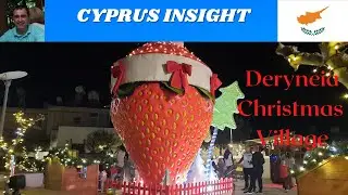 Derynia Cyprus Christmas Village - The Magic of Christmas 2022.