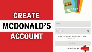 How to Create/Open Mcdonald's Account in 2024
