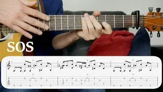 Learn to Play - SOS (Avicii ft. Aloe Blacc) - Fingerstyle Guitar Tutorial (Re-Upload)
