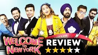 Welcome To New York Movie Review | Sonakshi Sinha, Karan Johar, Diljit Dosanjh