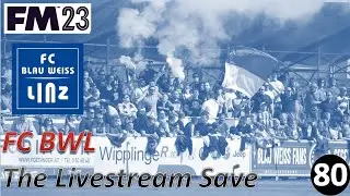 Salzburg's Bottle Job on Full Display l FM23 FC Blau Weiss Linz Save l Episode 80